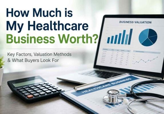 How Much is My Healthcare Business Worth?